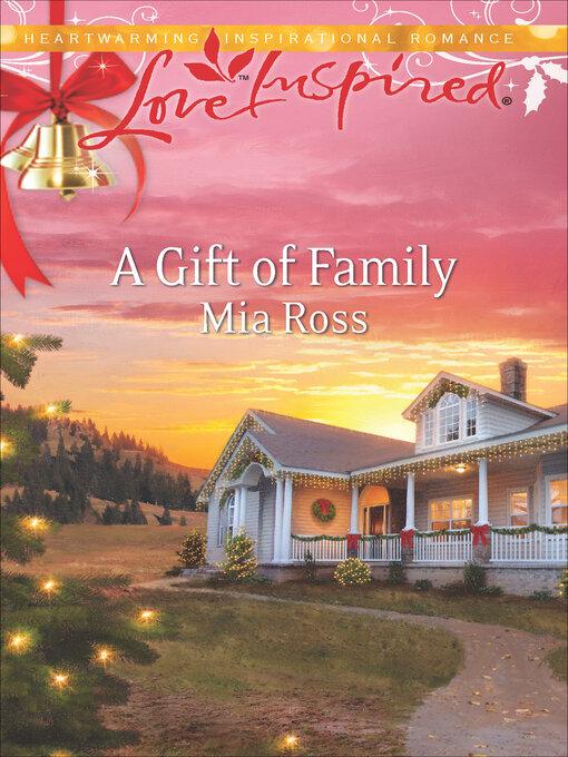 Title details for A Gift of Family by Mia Ross - Wait list
